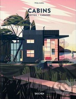 Kniha: Cabins (Philip Jodidio). Taschen, 2014 Kniha: Cabins (Philip Jodidio). Taschen, 2014