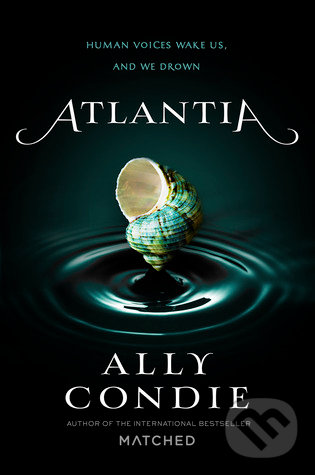 Atlantia - Ally Condie, Puffin Books, 2014