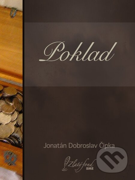 E-kniha: Poklad (Jonatán Dobroslav Čipka). Petit Press E-kniha: Poklad (Jonatán Dobroslav Čipka). Petit Press