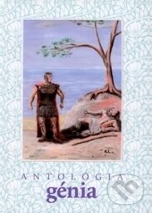 Kniha: Antológia génia (Jozef Dominik a Michal Dominik). Dr. Press, 2014 Kniha: Antológia génia (Jozef Dominik a Michal Dominik). Dr. Press, 2014