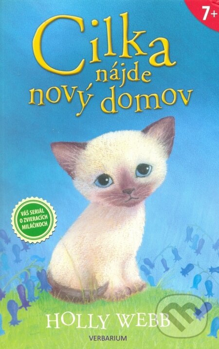 Kniha: Cilka nájde nový domov (Holly Webb). Verbarium, 2014 Kniha: Cilka nájde nový domov (Holly Webb). Verbarium, 2014