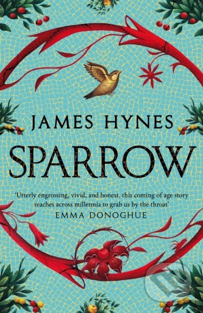 Kniha: Sparrow (James Hynes). Picador, 2023 Kniha: Sparrow (James Hynes). Picador, 2023