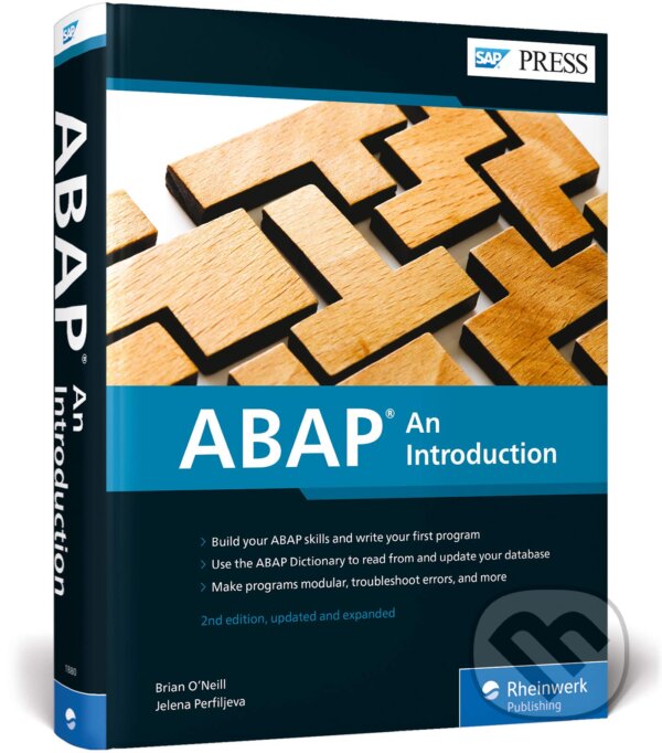 Kniha: Getting Started with ABAP (Brian O’Neill a Jelena Perfiljeva). SAP Press, 2020 Kniha: Getting Started with ABAP (Brian O’Neill a Jelena Perfiljeva). SAP Press, 2020