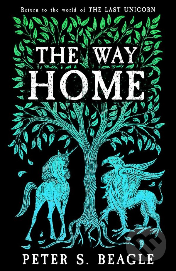 Kniha: The Way Home (Peter S. Beagle). Orion, 2023 Kniha: The Way Home (Peter S. Beagle). Orion, 2023