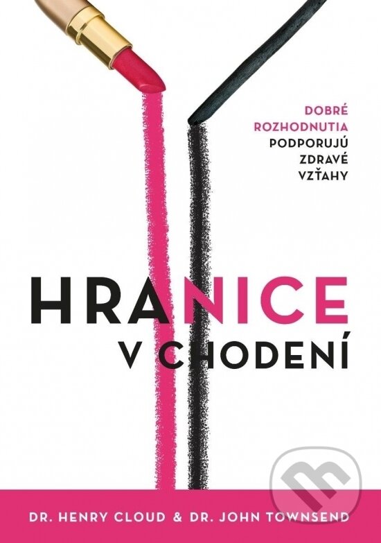 Kniha: Hranice v chodení (Henry Cloud a John Townsend). Porta Libri, 2023 Kniha: Hranice v chodení (Henry Cloud a John Townsend). Porta Libri, 2023