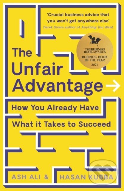 Kniha: The Unfair Advantage (Ash Ali a Hasan Kubba). Profile Books, 2020 Kniha: The Unfair Advantage (Ash Ali a Hasan Kubba). Profile Books, 2020