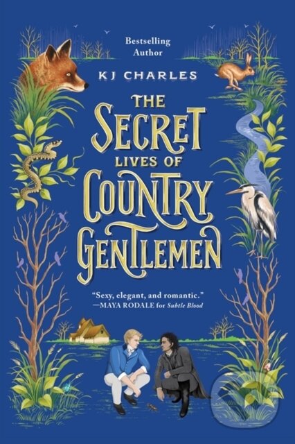 Kniha: The Secret Lives of Country Gentlemen (KJ Charles). Sourcebooks Casablanca, 2023 Kniha: The Secret Lives of Country Gentlemen (KJ Charles). Sourcebooks Casablanca, 2023