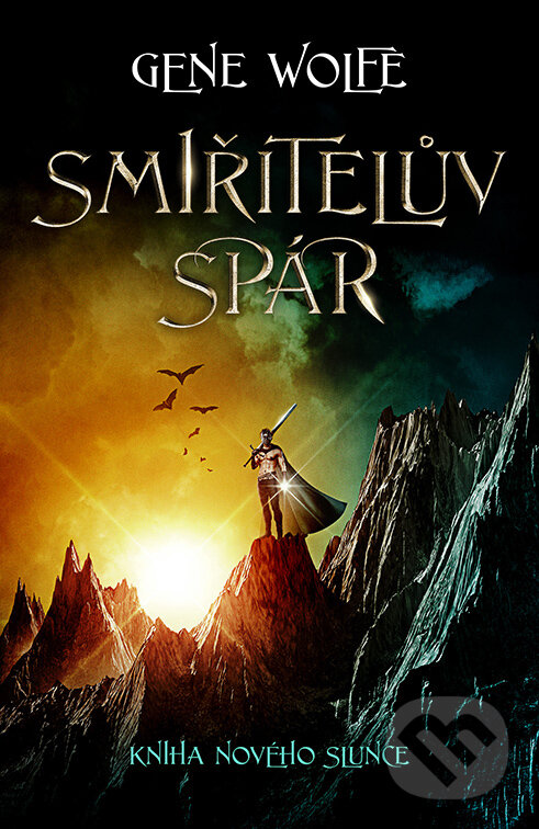 E-kniha: Smiřitelův spár (Gene Wolfe). Fobos, 2023 E-kniha: Smiřitelův spár (Gene Wolfe). Fobos, 2023