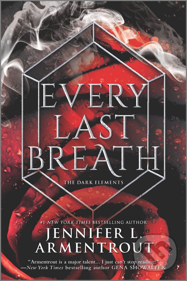 Kniha: Every Last Breath (Jennifer L. Armentrout). Inkyard, 2019 Kniha: Every Last Breath (Jennifer L. Armentrout). Inkyard, 2019