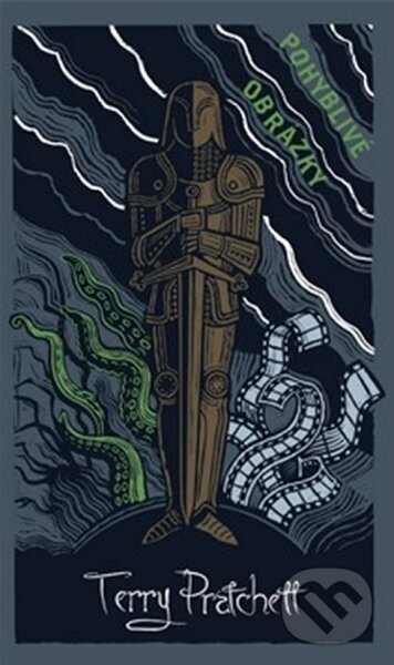 Kniha: Pohyblivé obrázky - limitovaná sběratelská edice (Terry Pratchett). Talpress, 2021 Kniha: Pohyblivé obrázky - limitovaná sběratelská edice (Terry Pratchett). Talpress, 2021