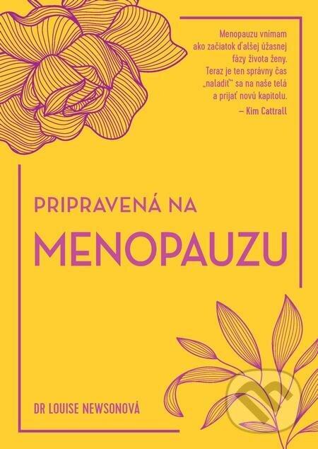 E-kniha: Pripravená na menopauzu (Louise Newson). Grada E-kniha: Pripravená na menopauzu (Louise Newson). Grada