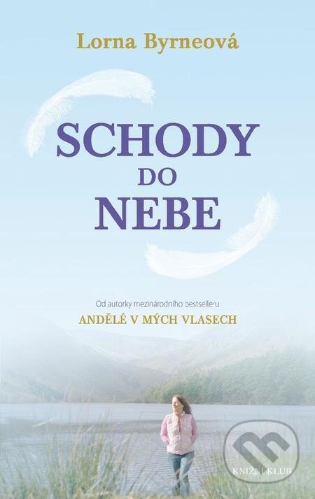 E-kniha: Schody do nebe (Lorna Byrne). Pragma, 2022 E-kniha: Schody do nebe (Lorna Byrne). Pragma, 2022