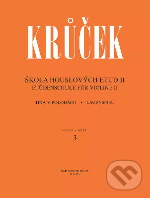 Kniha: Škola houslových etud II (Václav Kruček). Notovna.cz, 2011 Kniha: Škola houslových etud II (Václav Kruček). Notovna.cz, 2011