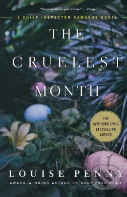 Kniha: The Cruelest Month (Louise Penny). St. Martins Griffin, 2013 Kniha: The Cruelest Month (Louise Penny). St. Martins Griffin, 2013