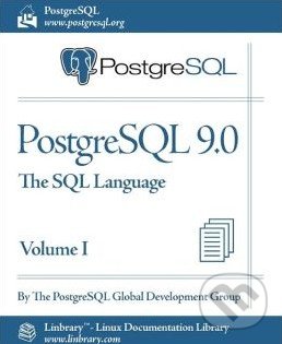 PostgreSQL 9.0 (Volume I), Fultus, 2011