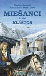 Kniha: Miešanci. 2. diel. (Alexandra Pavelková a Štefan Konkol). Epos, 2001 Kniha: Miešanci. 2. diel. (Alexandra Pavelková a Štefan Konkol). Epos, 2001