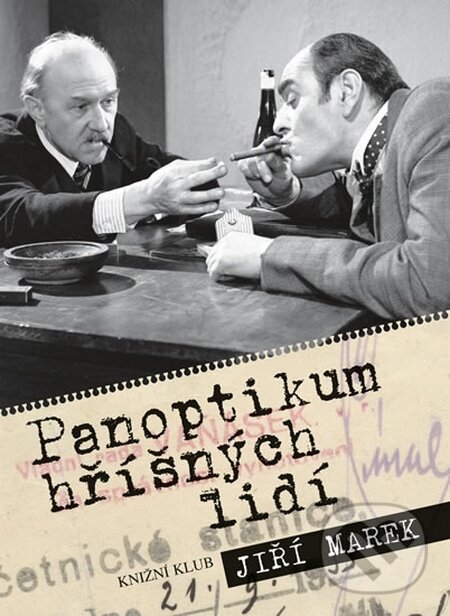 Kniha: Panoptikum hříšných lidí (Jiří Marek). Knižní klub, 2015 Kniha: Panoptikum hříšných lidí (Jiří Marek). Knižní klub, 2015