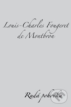 Rudá pohovka - Louis-Charles Fougeret de Montbron, Dybbuk, 2008