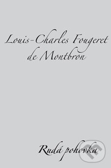 Kniha: Rudá pohovka (Louis-Charles Fougeret de Montbron). Dybbuk, 2008 Kniha: Rudá pohovka (Louis-Charles Fougeret de Montbron). Dybbuk, 2008