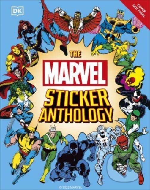 Kniha: The Marvel Sticker Anthology (Dorling Kindersley). Dorling Kindersley, 2023 Kniha: The Marvel Sticker Anthology (Dorling Kindersley). Dorling Kindersley, 2023