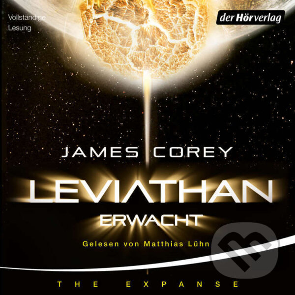Audiokniha: Leviathan erwacht (James Corey). DHV Der HörVerlag, 2018 Audiokniha: Leviathan erwacht (James Corey). DHV Der HörVerlag, 2018