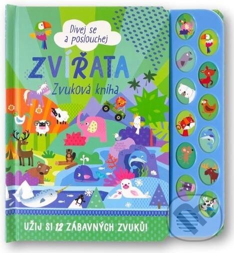 Kniha: Dívej se a poslouchej: Zvířata (Svojtka&Co.). Svojtka&Co., 2023 Kniha: Dívej se a poslouchej: Zvířata (Svojtka&Co.). Svojtka&Co., 2023