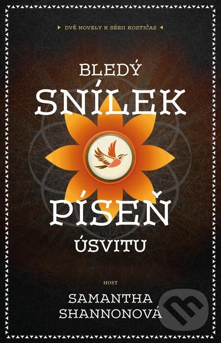 E-kniha: Bledý snílek / Píseň úsvitu (Samantha Shannon). Host, 2023 E-kniha: Bledý snílek / Píseň úsvitu (Samantha Shannon). Host, 2023
