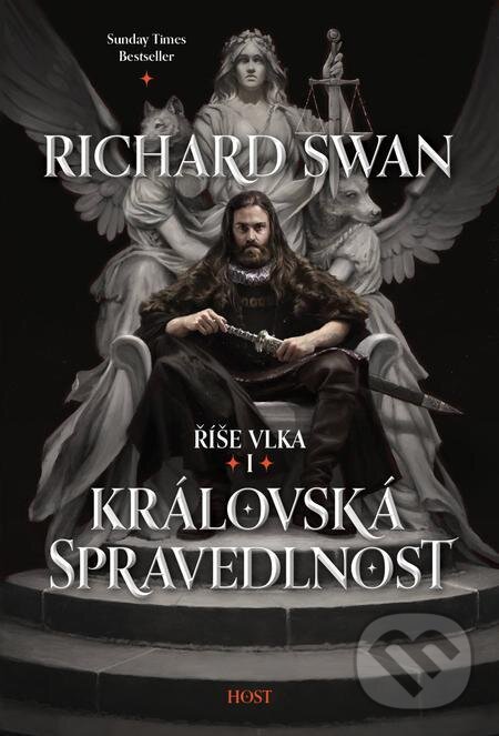 E-kniha: Královská spravedlnost (Richard Swan). Host, 2022 E-kniha: Královská spravedlnost (Richard Swan). Host, 2022