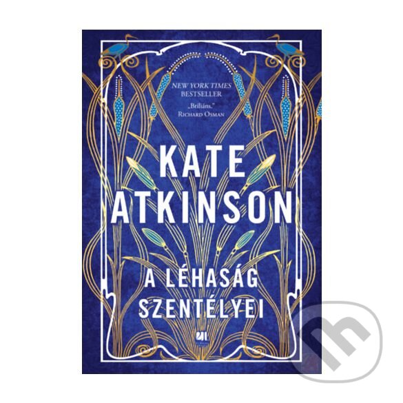 Kniha: A léhaság szentélyei (Kate Atkinson). , 2023 Kniha: A léhaság szentélyei (Kate Atkinson). , 2023