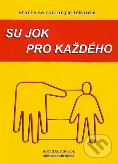 Kniha: Su jok pro každého (Jae Park Woo). , 2013 Kniha: Su jok pro každého (Jae Park Woo). , 2013