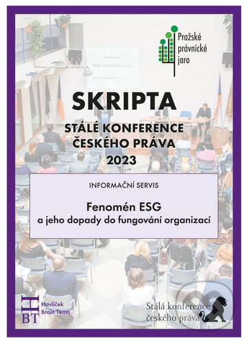 Kniha: Skripta SKČP Fenomén ESG (Havlíček Brain Team). Havlíček Brain Team, 2023 Kniha: Skripta SKČP Fenomén ESG (Havlíček Brain Team). Havlíček Brain Team, 2023