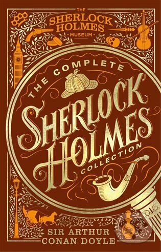 Kniha: The Complete Sherlock Holmes (Arthur Conan Doyle). Welbeck, 2023 Kniha: The Complete Sherlock Holmes (Arthur Conan Doyle). Welbeck, 2023
