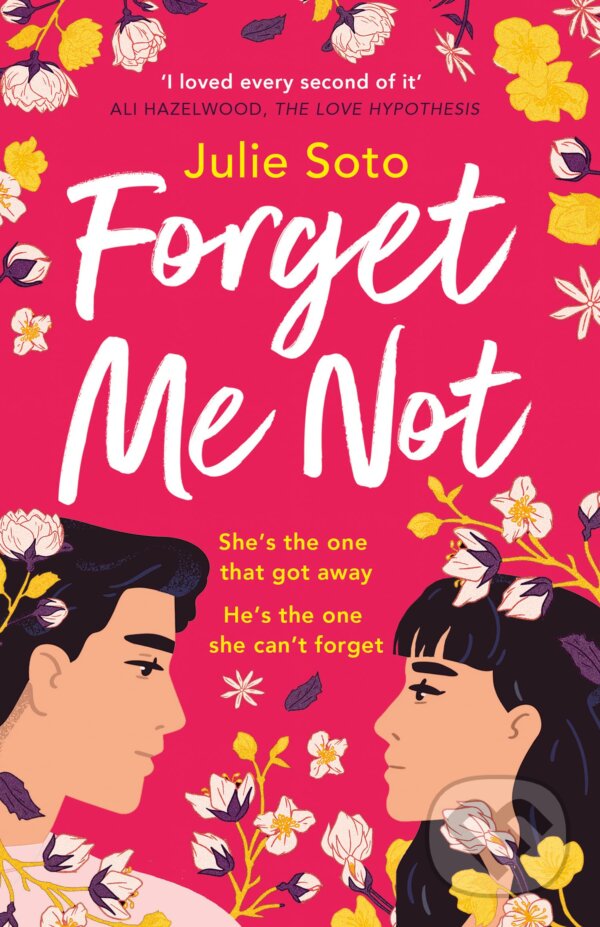 Kniha: Forget Me Not (Julie Soto). HarperCollins, 2023 Kniha: Forget Me Not (Julie Soto). HarperCollins, 2023