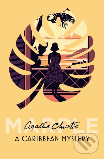 Kniha: A Caribbean Mystery (Agatha Christie). HarperCollins, 2023 Kniha: A Caribbean Mystery (Agatha Christie). HarperCollins, 2023
