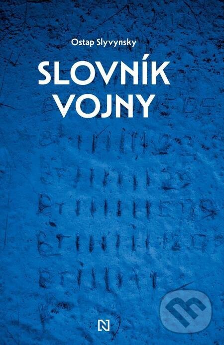 E-kniha: Slovník vojny (Ostap Slyvynsky). N Press, 2023 E-kniha: Slovník vojny (Ostap Slyvynsky). N Press, 2023