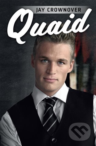 E-kniha: Quaid (Jay Crownover). OLDAG, 2023 E-kniha: Quaid (Jay Crownover). OLDAG, 2023