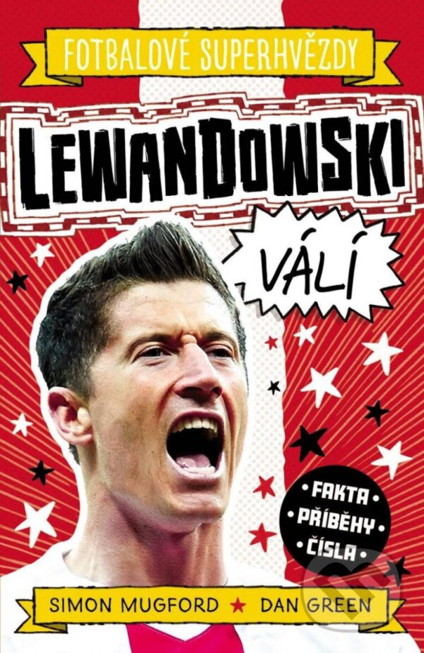 Kniha: Lewandowski válí (Simon Mugford). Slovart CZ, 2023 Kniha: Lewandowski válí (Simon Mugford). Slovart CZ, 2023