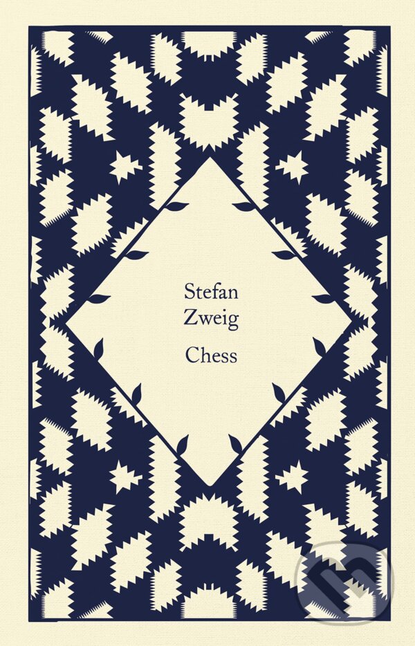 Kniha: Chess (Stefan Zweig). Penguin Books, 2023 Kniha: Chess (Stefan Zweig). Penguin Books, 2023