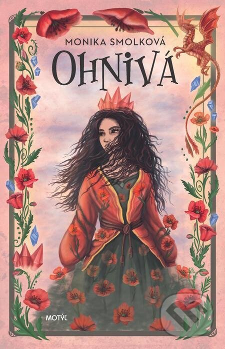 E-kniha: Ohnivá (Monika Smolková). Motýľ E-kniha: Ohnivá (Monika Smolková). Motýľ