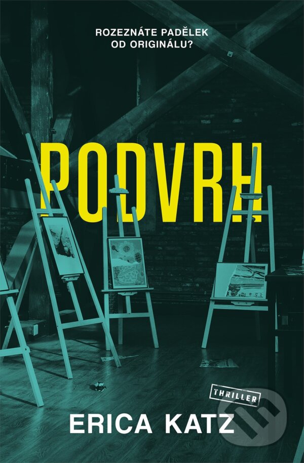 Kniha: Podvrh (Erica Katz). Vendeta, 2023 Kniha: Podvrh (Erica Katz). Vendeta, 2023