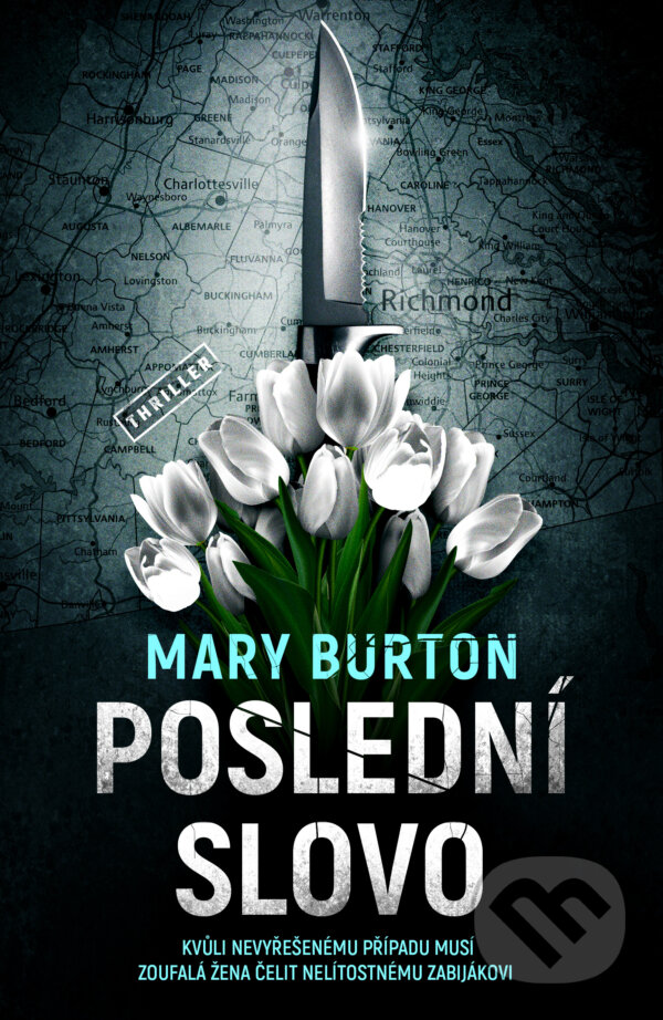 Kniha: Poslední slovo (Mary Burton). Vendeta, 2023 Kniha: Poslední slovo (Mary Burton). Vendeta, 2023