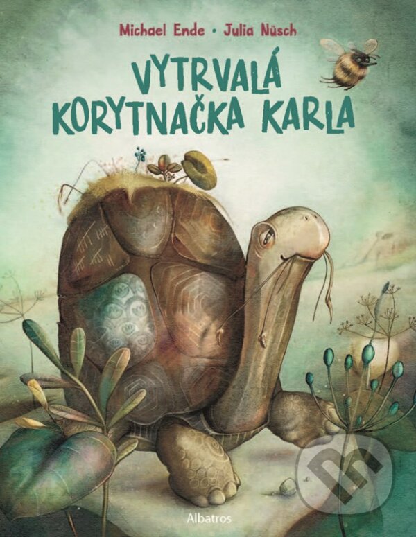Kniha: Vytrvalá korytnačka Karla (Julia Nüsch a Michael Ende). Albatros SK, 2023 Kniha: Vytrvalá korytnačka Karla (Julia Nüsch a Michael Ende). Albatros SK, 2023