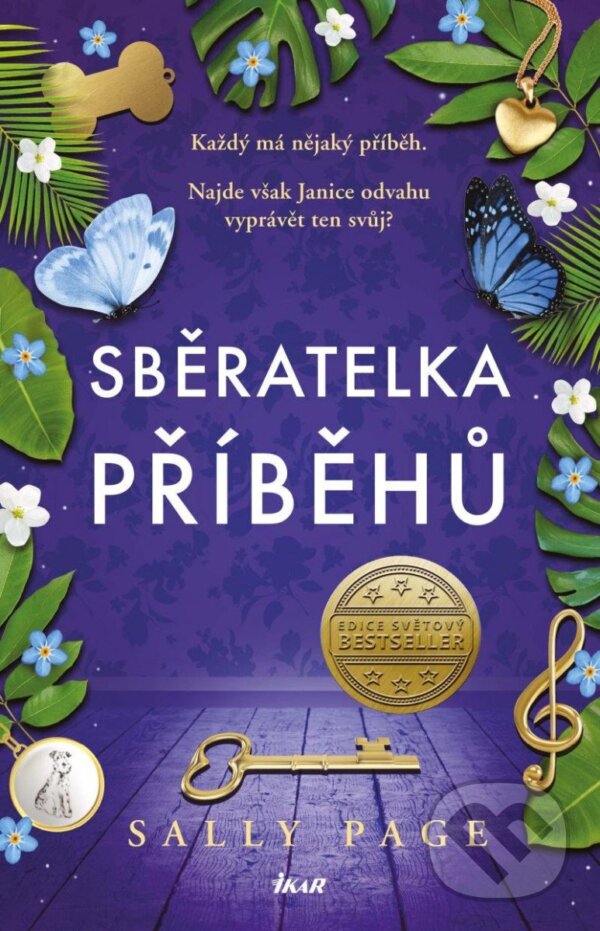 Kniha: Sběratelka příběhů (Sally Page). Ikar CZ, 2023 Kniha: Sběratelka příběhů (Sally Page). Ikar CZ, 2023