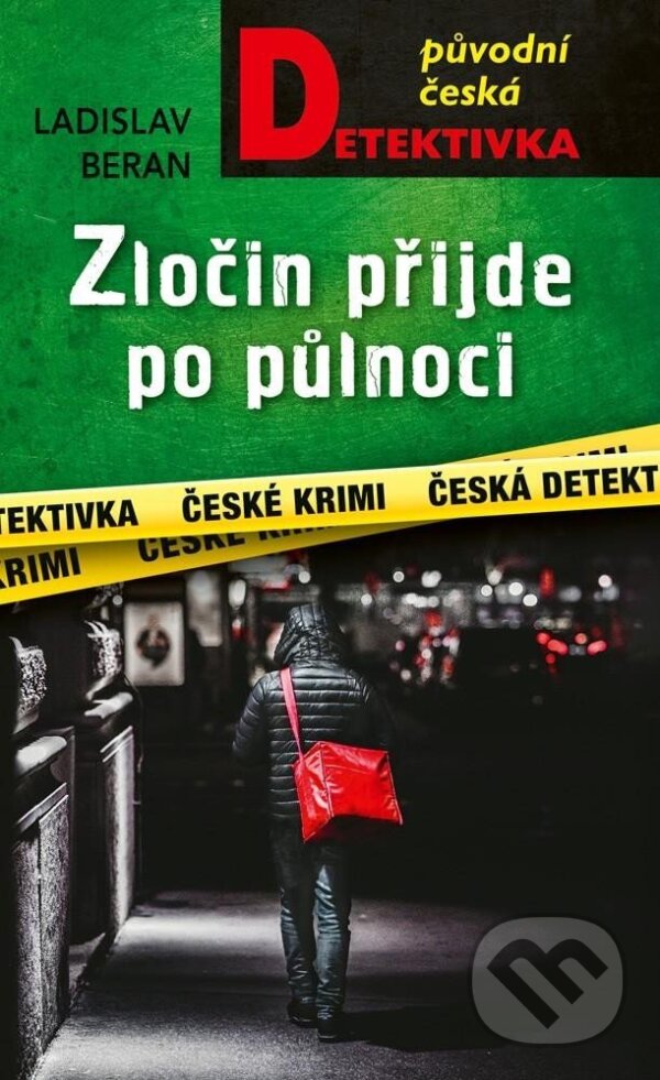 Kniha: Zločin přijde po půlnoci (Ladislav Beran). Moba, 2023 Kniha: Zločin přijde po půlnoci (Ladislav Beran). Moba, 2023