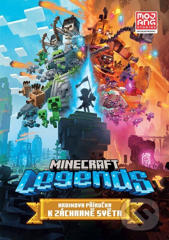 Kniha: Minecraft Legends: Hrdinova příručka k záchraně světa (Autorský kolektiv). Egmont ČR, 2023 Kniha: Minecraft Legends: Hrdinova příručka k záchraně světa (Autorský kolektiv). Egmont ČR, 2023