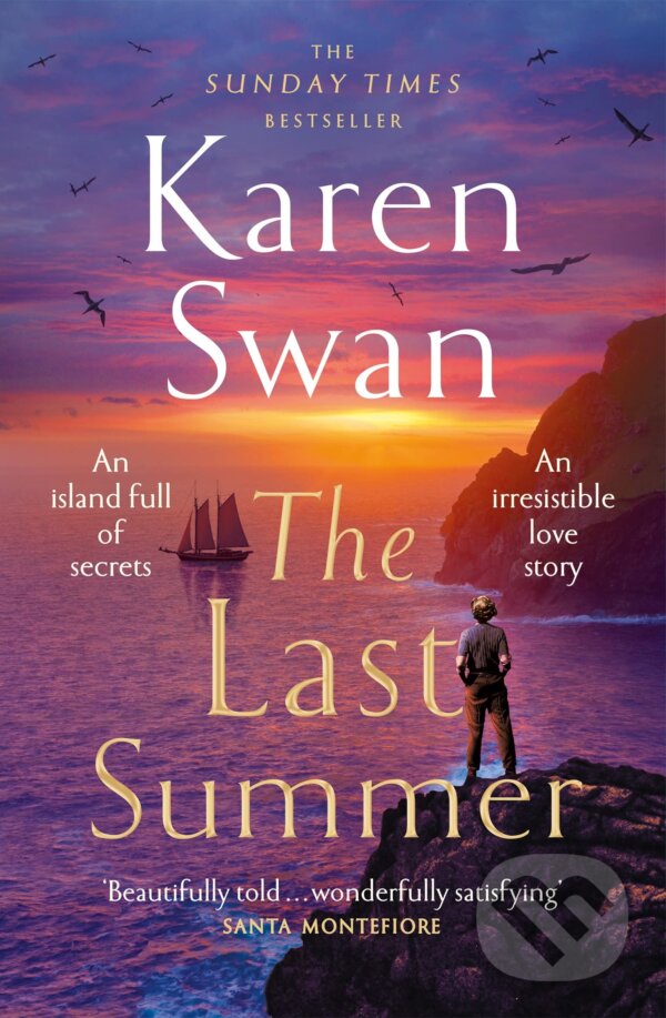Kniha: The Last Summer (Karen Swan). Pan Macmillan, 2023 Kniha: The Last Summer (Karen Swan). Pan Macmillan, 2023