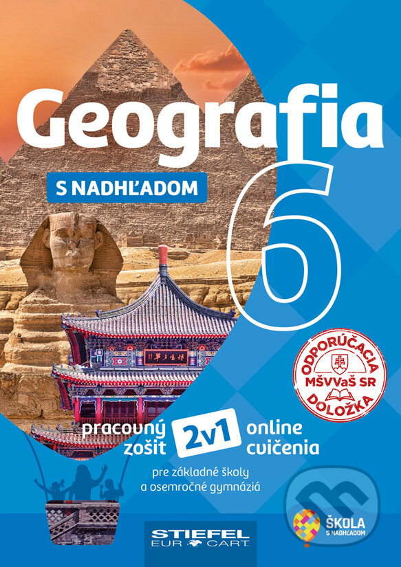 Kniha: Geografia 6 s nadhľadom (Stiefel). Stiefel, 2022 Kniha: Geografia 6 s nadhľadom (Stiefel). Stiefel, 2022
