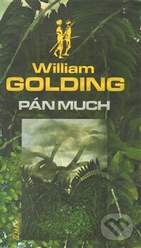 Kniha: Pán much (William Golding). Maťa, 2014 Kniha: Pán much (William Golding). Maťa, 2014