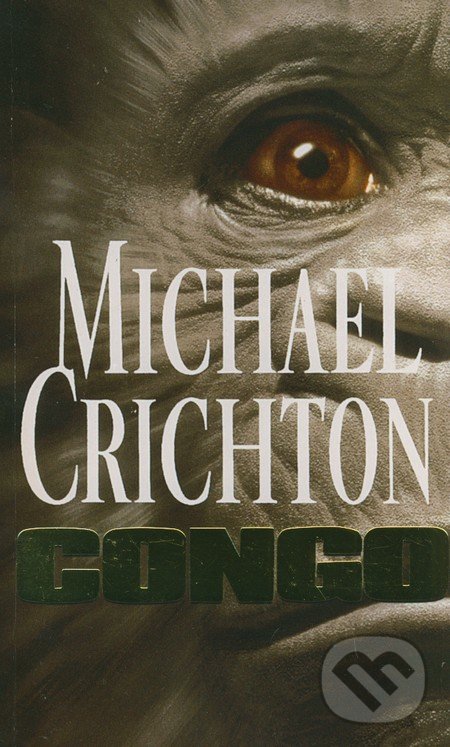 Congo - Michael Crichton, Arrow Books, 2003