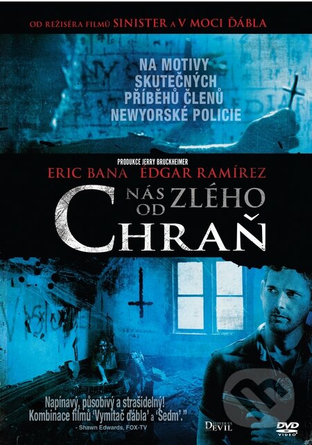 Film: Chraň nás od zlého (Scott Derrickson) (DVD). Bonton Film, 2014 Film: Chraň nás od zlého (Scott Derrickson) (DVD). Bonton Film, 2014